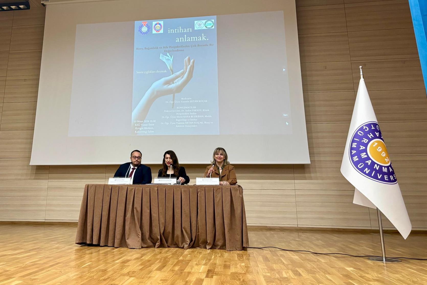 KSÜ’de İntiharı Anlamak Konulu Panel Gerçekleştirildi