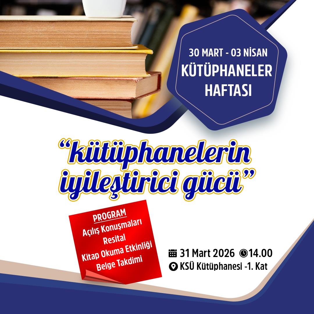 30 Mart- 03 Nisan Kütüphaneler Haftası