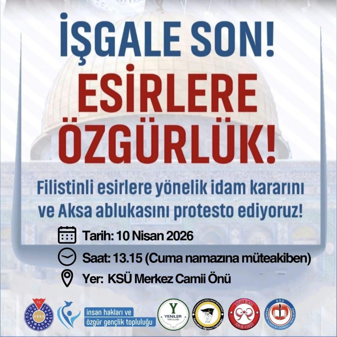 İşgale Son! Esirlere Özgürlük!