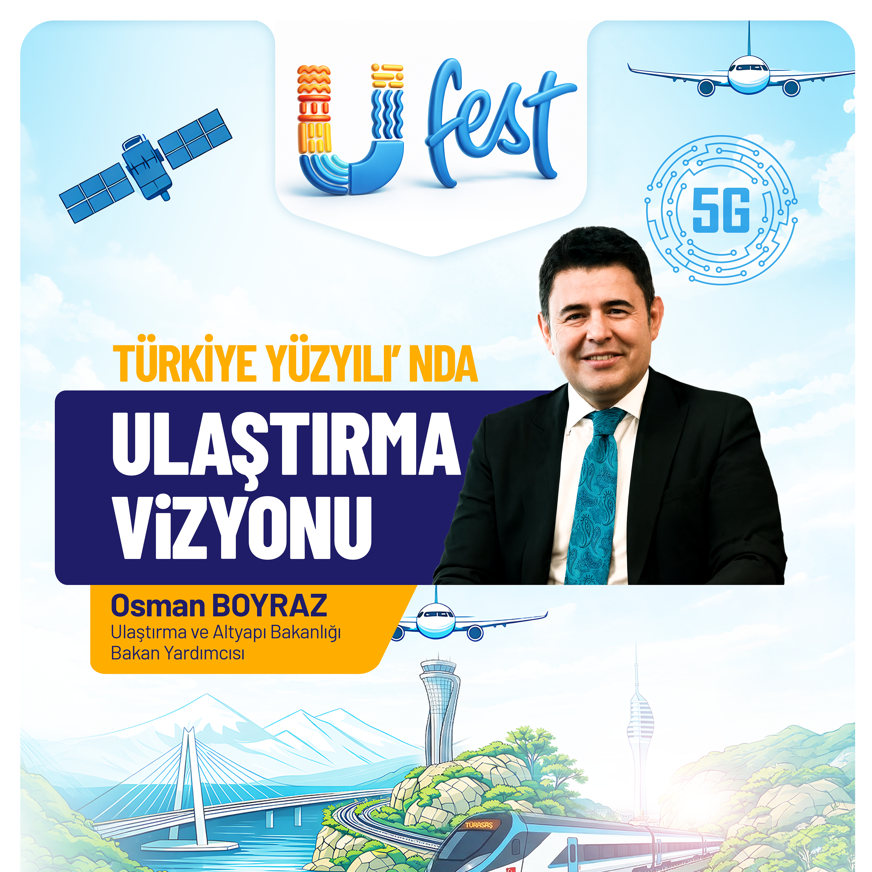 Türkiye Yüzyılı'nda Ulaştırma Vizyonu