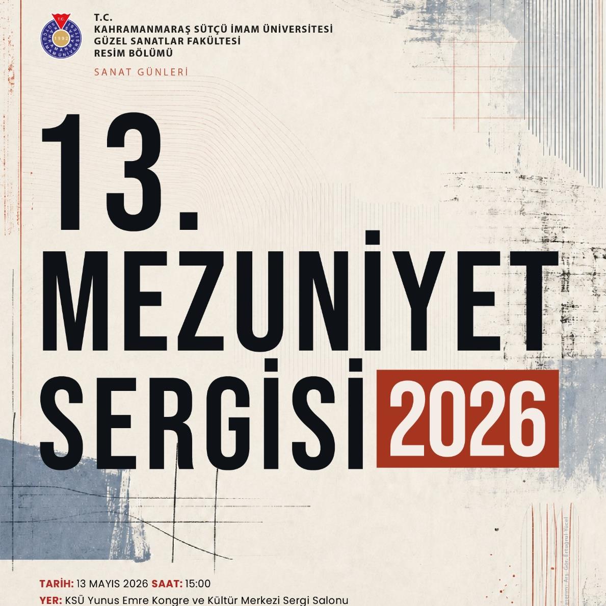 13. Mezuniyet Sergisi 2026