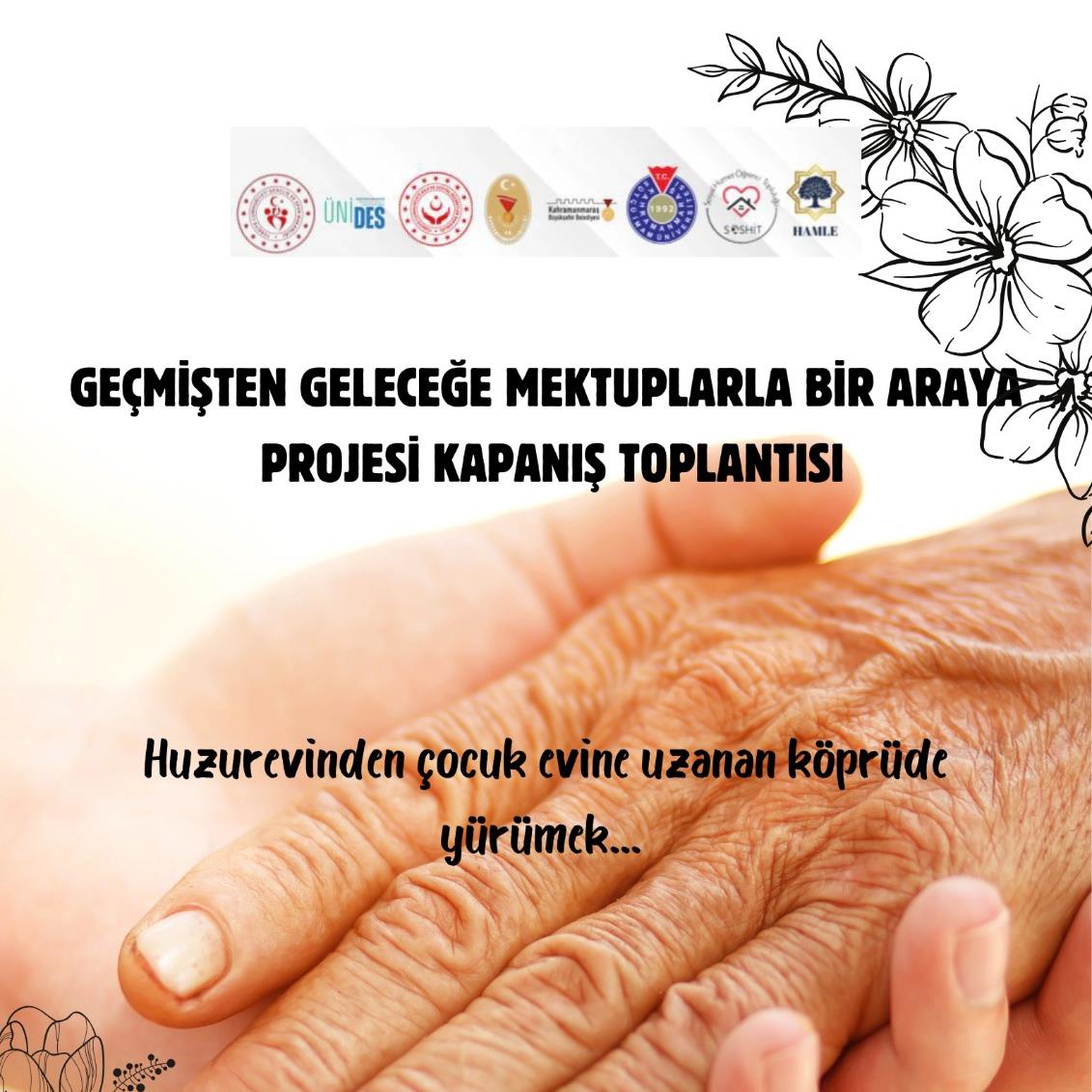 Geçmişten Geleceğe Mektuplarla Bir Araya Projesi kapanış Toplantısı