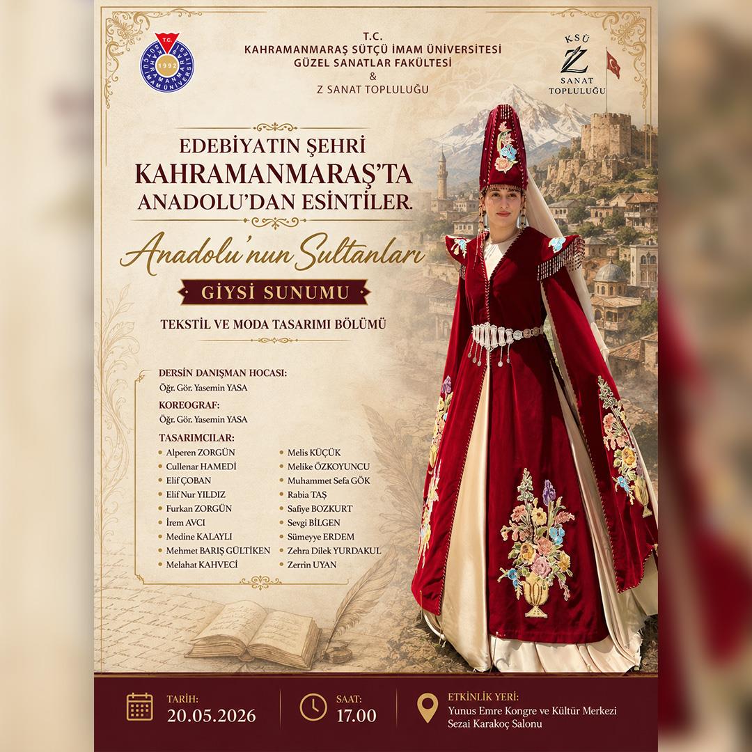 Anadolu'nun Sultanları Giysi Sunumu