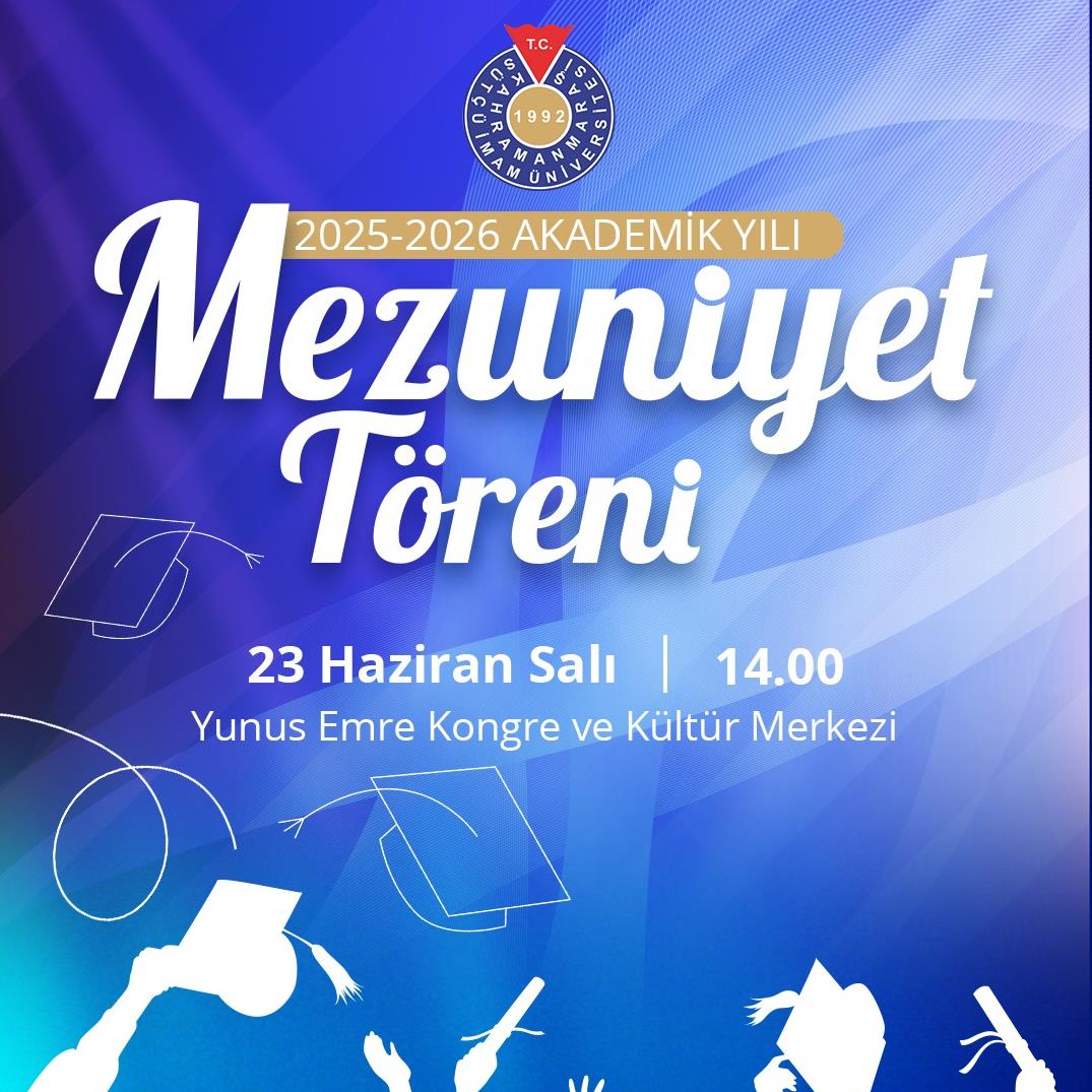 2025-2026 Akademik Yılı Mezuniyet Töreni