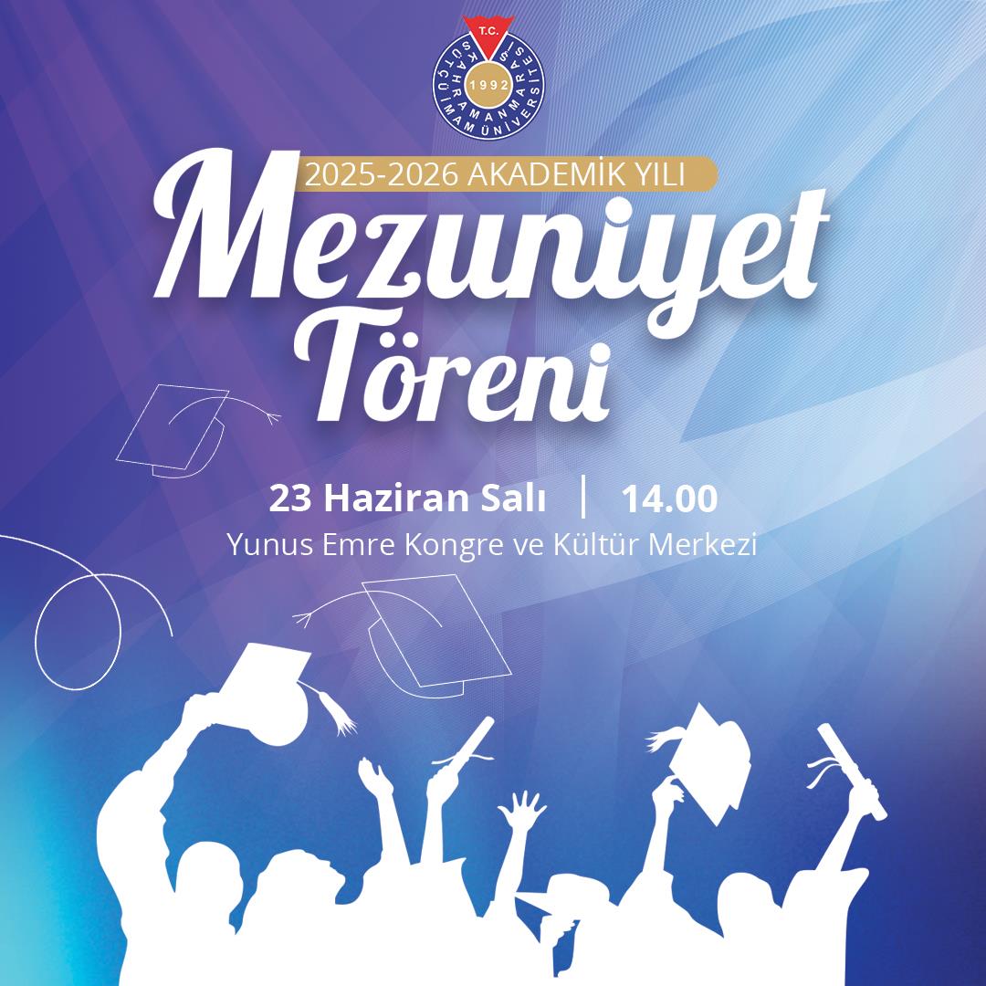 2025-2026 Akademik Yılı Mezuniyet Töreni
