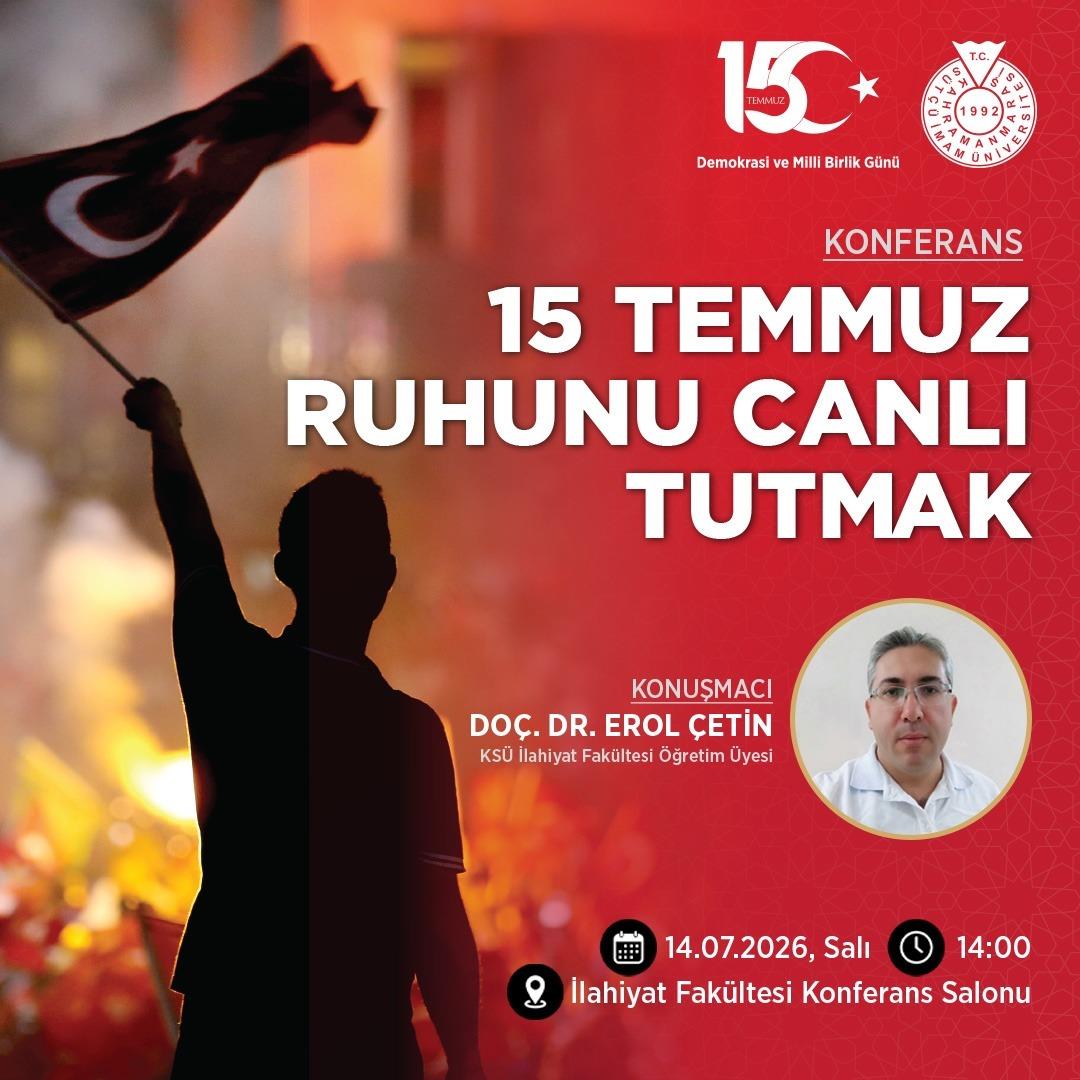 Konferans '15 Temmuz Ruhunu Canlı Tutmak'
