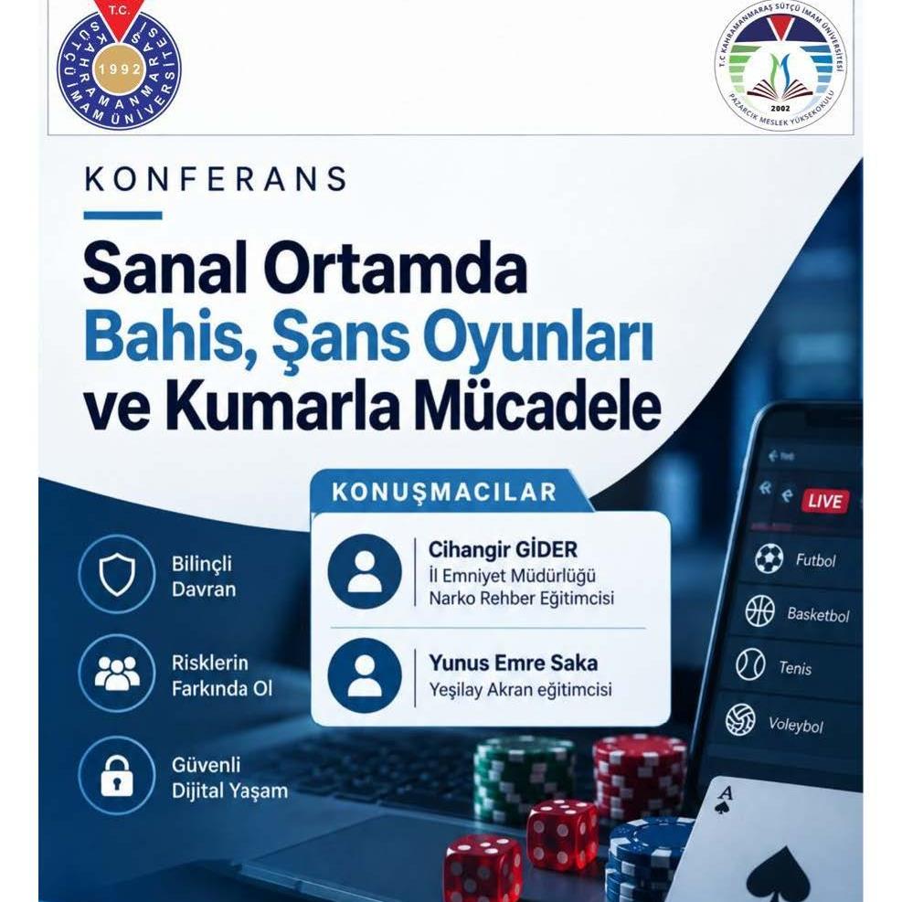 Konferans 'Sanal Ortamda Bahis, Şans Oyunları ve Kumarla Mücadele'
