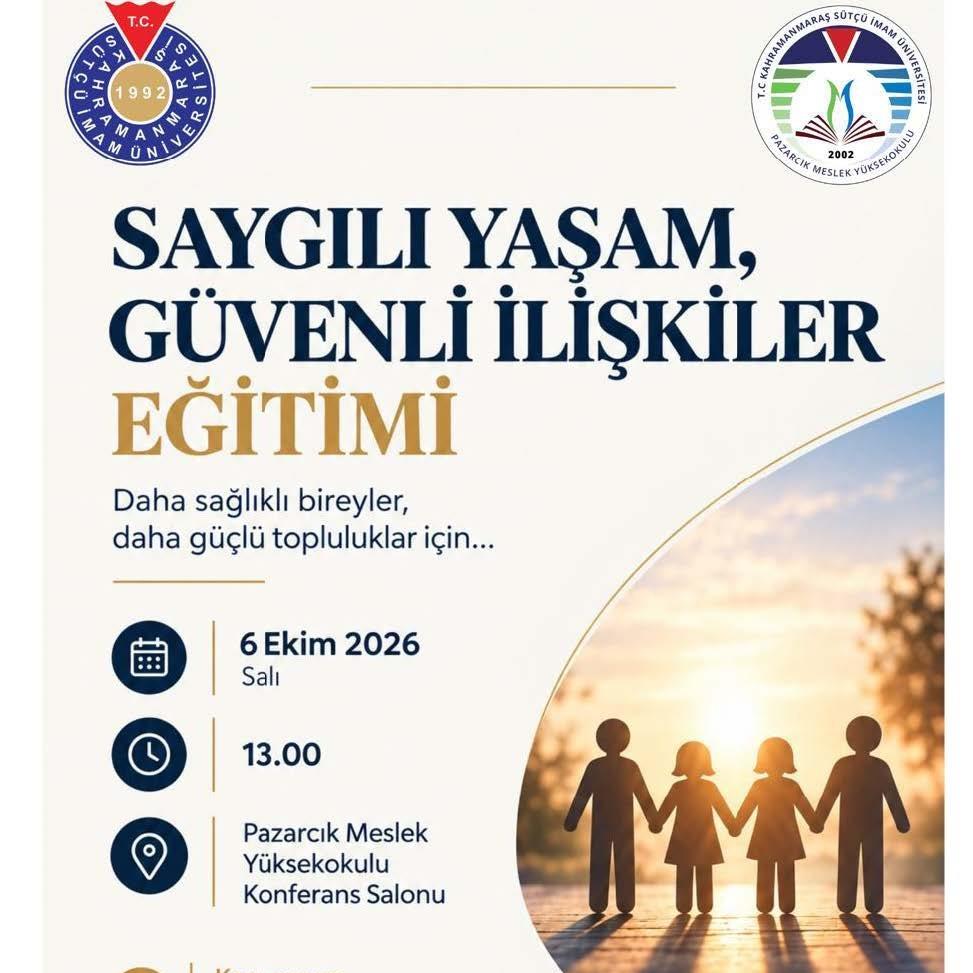 Konferans' Saygılı Yaşam ve Güvenli İlişkiler Eğitim