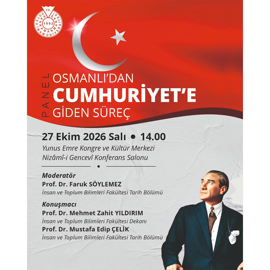 Panel 'Osmanlı'dan Cumhuriyet'e Giden Süreç'